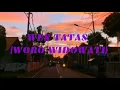 Download Lagu WES TATAS ft Woro Widowati //Lirik Official