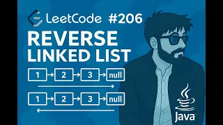LeetCode 206 Reverse Linked List Java Solution Explained with Example