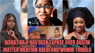 aishat raji has been expose over austin matter mention abebi u0026wunmi toriola yoruba movie 2026 drama
