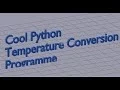 Python Temperature Conversion Tutorial