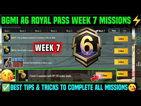 Download MP3 A6 WEEK 7 MISSION | BGMI WEEK 7 MISSIONS EXPLAINED | A6 ROYAL PASS WEEK 7 MISSION | C6S17 WEEK 7