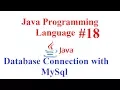 Java Programming Language Database connectivity with MySql