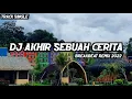 Download Lagu DJ AKHIR SEBUAH CERITA • BREAKBEAT REMIX 2022 ENAK BUAT DIKAMAR #ARNETBAND