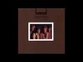 Bread -  "Baby I'm-a Want You" - Original Stereo LP - HQ