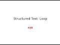 Structured Text FOR Loop