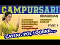 Download Lagu GAYENG LURR...LANGGAM CAMPURSARI JAIPONG KOPLO II FULL ALBUM CAMPURSARI SRAGENAN MANTUL