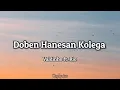 Download Lagu Valdinho ft. Rio - Doben Hanesan Kolega(lyrics)🎵