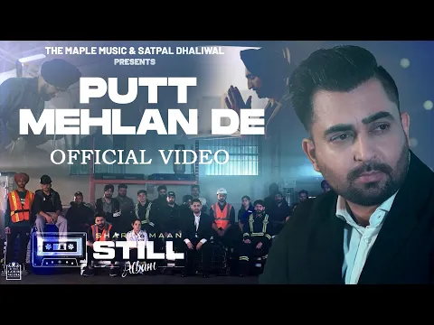 Download MP3 Putt Mehlan De ( Official Video ) | Sharry Maan | STILL - Album | Latest Punjabi Songs 2023