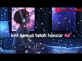 STORY WA SEDIH Terbaru