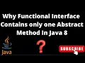 Why Functional Interface Contains Only One Abstract Method Functional Interface