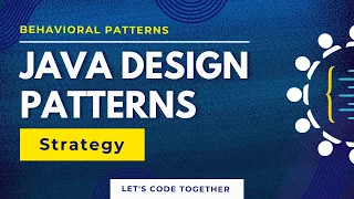 Java Design Patterns Strategy Behavioral Design Pattern Low Level Design LLD