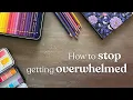 How to choose colors and not get overwhelmed Coloring Tips