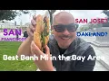 Best Banh Mi Tour - BAY AREA