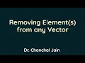 Removing Element s from any Vector