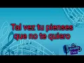 Suerte He Tenido - Los Alegres De La Sierra KARAOKE