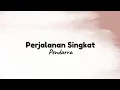 Download Lagu Pendarra - Perjalanan Singkat [lirik]