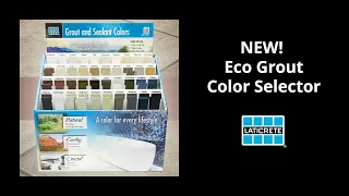 Eco Grout Color Selector for LATICRETE Grouts