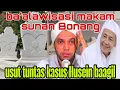 Download Lagu BA'ALAWISASI MAKAM SUNAN BONANG‼️ USUT TUNTAS KASUS HUSEIN BAAGIL 