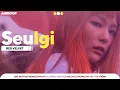 Download Lagu Red Velvet - Seulgi (Line Evolution) • AUG/21