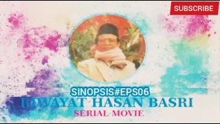 sinopsis eps6 hasan basri gaduh putra jenengan nuril basri