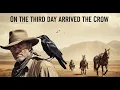 Download Lagu William Berger in On the Third Day Arrived the Crow (1973) | Full Movie | Western