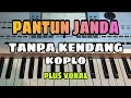 PANTUN JANDA || TANPA KENDANG KOPLO || PLUS VOKAL