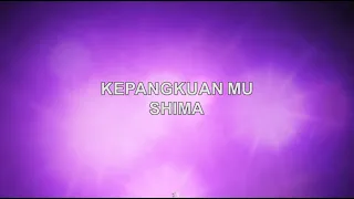 Download Shima - Ke Pangkuanmu (karaoke) MP3