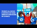 Download Lagu Presidente Lula participa da abertura do 60º CONUNE – Congresso da União Nacional dos Estudantes