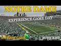 Experience Game Day at Notre Dame