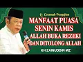 Ceramah Zainuddin MZ - MANFAAT PUASA SENIN KAMIS ALLAH BUKA REZEKI DAN SOLUSI CERAMAH KH ZAINUDIN MZ