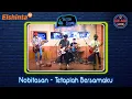 Download Lagu Nobitasan - Tetaplah Bersamaku // Teras Sore