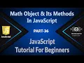 36 Math Object And Its Methods In JavaScript Math Functions JavaScript JS