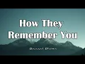 Rascal Flatts - How They Remember You (Lyrics)