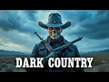 Download Lagu No One Came to Mourn Me — So I Did (Dark Country Playlist)