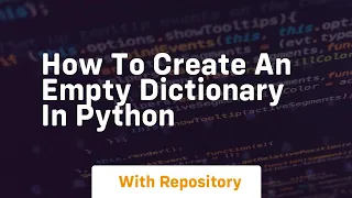 how to create an empty dictionary in python