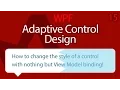 C WPF UI Tutorials 15 - Adaptive Control Design with View Model Binding