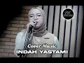 Download Lagu INDAH YASTAMI \