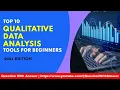 10 best tools for qualitative Data Analysis for beginners in 2024