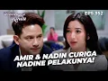 Download Lagu KUMPULKAN BUKTI! Amira dan Biru Selidiki Nadin Sebagai Dalang! |TERBELENGGU RINDU | EPS. 352 (1/3)