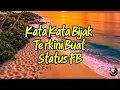 KATA KATA BIJAK TERKINI BUAT STATUS FB 