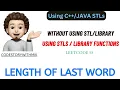 Length of Last Word 2 Ways Leetcode 58 Amazon codestorywithMIK