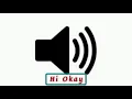 Download Lagu Hi Okay - Sound Effect