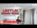 Lagu Harry Parintang - Untuk Sebuah Nama | Lagu Indonesia Bikin Baper [Official Lyric Video HD]