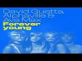 David Guetta feat. Alphaville & Ava Max - Forever Young