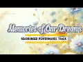 Lagu Memories of Our Dreams (Eddie Peregrina) Rearranged performance track/ karaoke