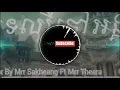 Download Lagu New Melody Remix Ft Mrr Seth and Mrr Ranyuth 2017