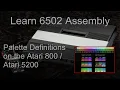 Palette definitions on the Atari 800 5200 - Learn 6502 Lesson P18