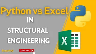 Python vs Excel for Structural Engineering Calculation