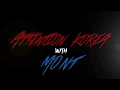 Lagu MONT Returns: Attention Korea - US Tour