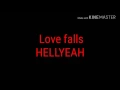 HELLYEAH - love falls